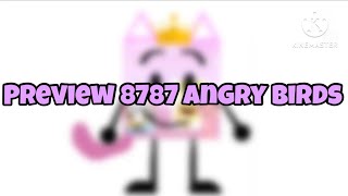Preview 8787 angry birds