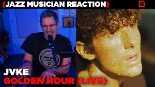 Jazz Musician REACTS | JVKE - Golden Hour (live) | MUSIC SHED EP370