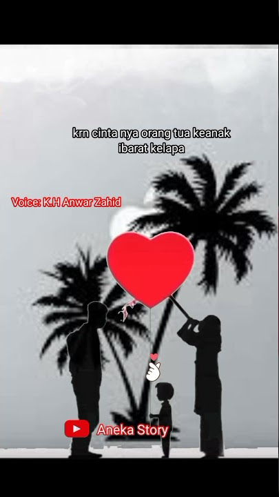 Filosofi Cinta | K.H Anwar Zahid | Story