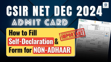 How to Fill CSIR NET Self-Declaration & Non-Aadhaar Section Correctly | Avoid These Mistakes