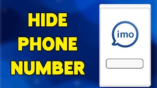 How To Hide Phone Number On Imo Account 2024 Protect Your Privacy