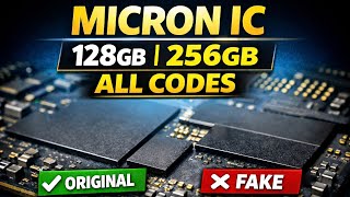 Micron IC 128GB & 256GB | All Codes Explained | Original Micron Storage 𝙄𝘾 𝙔𝙈𝙀𝘾 𝙀𝙈𝙈𝘾