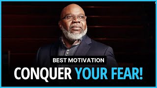 T.D. Jakes:  Ignite your passion and overcome any obstacle