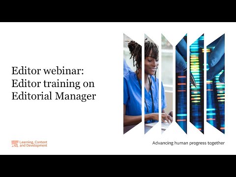 Editor webinar: Editor training on Editorial Manager 4th October 2024
