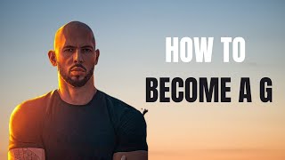 HOW TO BECOME A G - Best Motivational Speech (Andrew Tate Motivation)