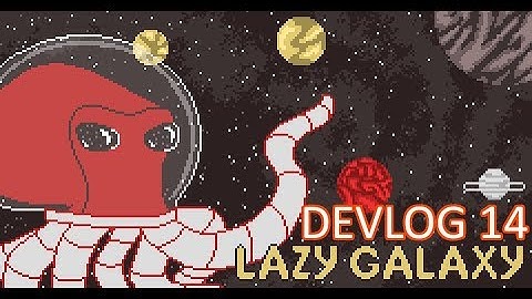 Lazy Galaxy - Space Clicker / Idle Game - Devlog 14 - Quality of Life!