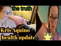 Kris Aquino Health Update January 26, 2022 "the truth"