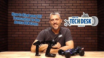 How to bind your Arrma BLX Grom to your SLT Transmitter