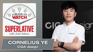 Cornelius Ye of CIGA Design on Story Driven Watches, Skeleton Innovation, &amp; Global Growth