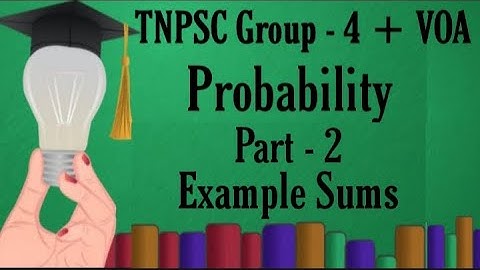 TNPSC Free Class ||Group 4 Preparation || Probability || Part 2 || Basics || Example Sums ||