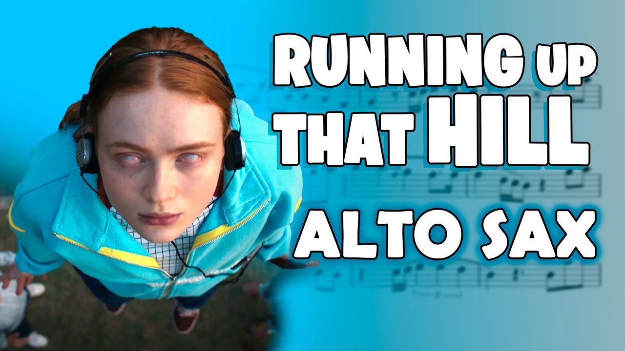 RUNNING UP that HILL - ALTO SAXOPHONE SHEET MUSIC (from STRANGER THINGS) | ASM
