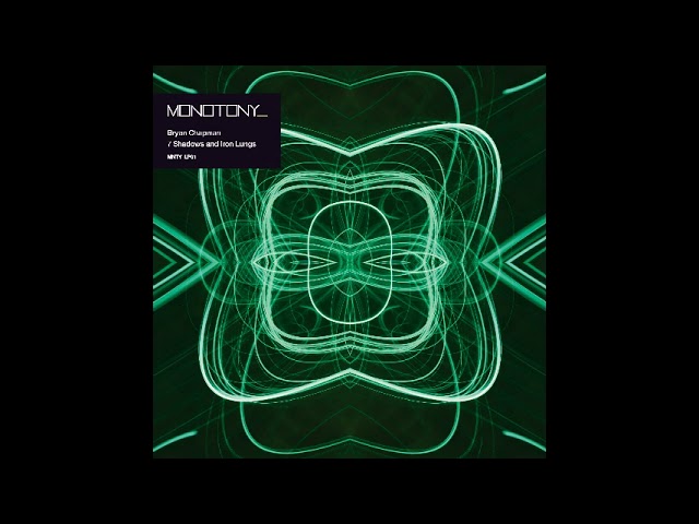在 YouTube 上观看 Bryan Chapman - Black [Monotony]