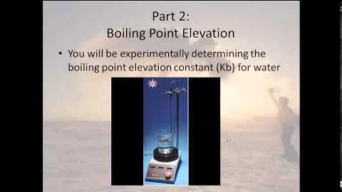 Colligative Properties pre lab video