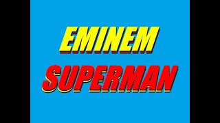 Eminem - Superman (Slowed) (432Hz)