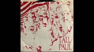 Tall Paul - Blue Army (1986) Indie Rock, Post Punk - USA
In Depth Music is an independent online music library focusing on late 70s and 80s music genres such as post-punk, new wave, indie rock, and many more genres from that time. You can for example, easily discover new bands which used to be difficult to find.
As part of our commitment to creating an archive of music, we welcome submissions of records, CDs and cassettes for potential feature on our YouTube channel. If you have a collection of cherished albums gathering dust or have stumbled upon a hidden gem of an artist that deserves wider recognition, feel free to reach out to us to explore the possibility of featuring your discoveries. However, please keep in mind that while were dedicated to uncovering new musical treasures, not all submissions are guaranteed to be uploaded. We meticulously curate our content to contribute to building an archive of lesser-known music, but were grateful for every contribution that adds to our ever-expanding musical library. Please note that In Depth Music is a non-profit initiative. Get in touch via email: indepthmusic.info@gmail.com
Tall Paul - Blue Army (1986)
00:00 Blue Army
03:36 Silver Horses
Genres: Indie Rock, Post Punk
Country: United States, Boston
Label: White Records - FX 001
#indierock #postpunk #unitedstates
We dont own the rights to these songs or the images featured in the video. I have no profit. All credits go to the authors. This video is only for promotional and entertainment purpose and will be removed by request from the owner. Tall Paul - Blue Army (1986) Indie Rock, Post Punk - USA