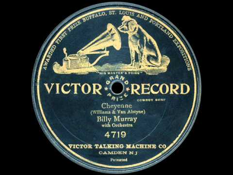 Billy Murray: Cheyenne (1906)