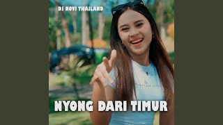 NYONG DARI TIMUR