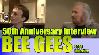 BEE GEES - 50th Anniversary Interview 2009 - Robin and Barry Gibb reflect on their history