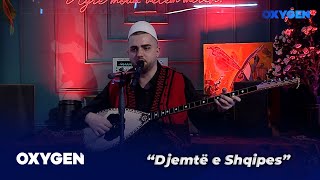 ‘Djemtë e Shqipes’ nga Samir Krasniqi & Oxygen Band