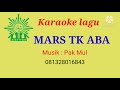 Mars tk aisyiyah bustanul athfal  tk aba  karaoke belajar menyanyi