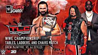 WWE 2K20: Drew McIntyre (c) vs. AJ Styles | WWE Championship TLC Match | WWE TLC 2020
