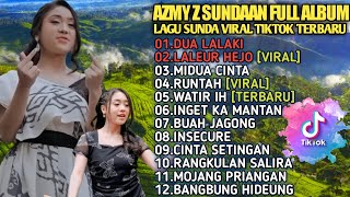 LAGU SUNDA TERBARU FULL BASS - AZMY Z FULL ALBUM (WATIR IH X AYANG X BUAH JAGONG)