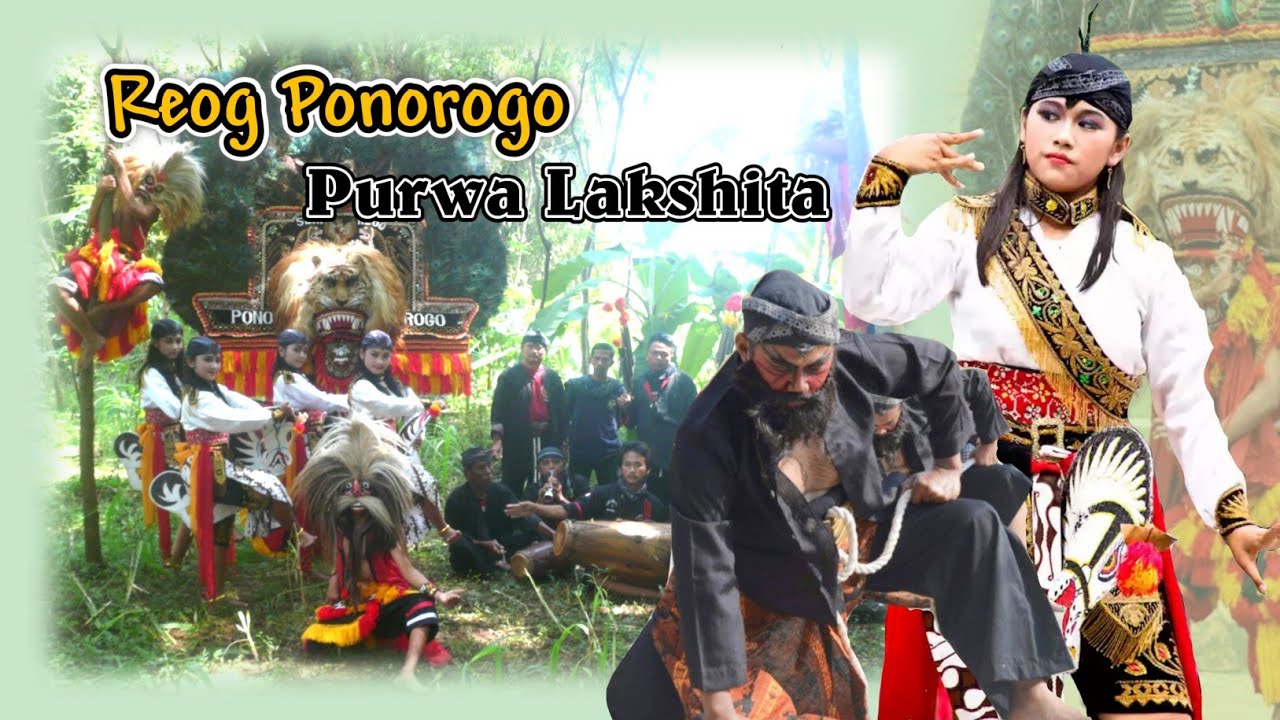 Reog Ponorogo Purwa Laksitha
