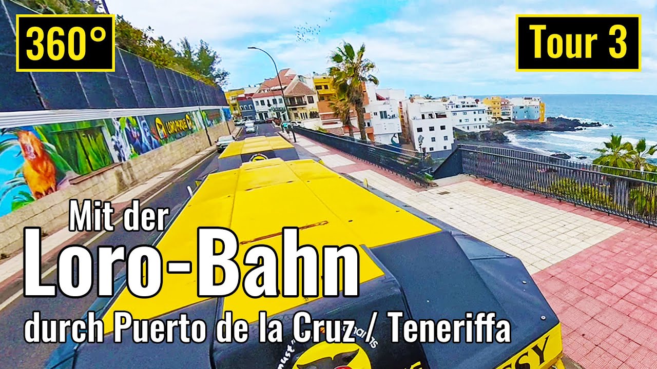 Tour 3: Mit der Loro-Bahn durch Puerto de la Cruz/Teneriffa