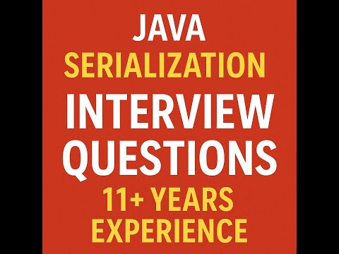 Java Serialization Interview