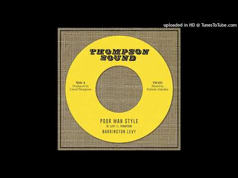 Barrington Levy - Poor Man Style (A-Lone Ark Muzik Studio) Single 29 May 2026