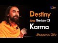 Bhagavad Gita Explains Law of Karma and Destiny | Swami Mukundananda