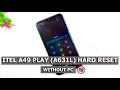 How to Forgot Lock Screen Password Itel A49 Play 🔐 New 2026 | Factory Reset
