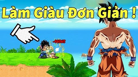 Ngọc Rồng Online - Cách để kiếm 1 tỉ vàng mỗi ngày cực kì đơn giản =))