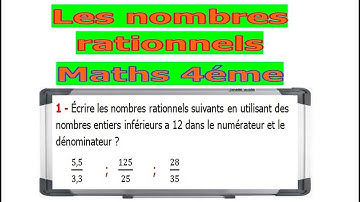 Maths 4ème - Les nombres rationnels introduction Exercice 5