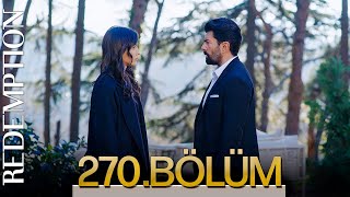 Esaret 270. Bölüm Redemption Episode 270