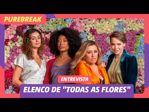 ENTREVISTA ELENCO DE TODAS AS FLORES: PLOT DOS PERSONAGENS, SAÚDE MENTAL E TRANSTORNOS PSICOLÓGICOS