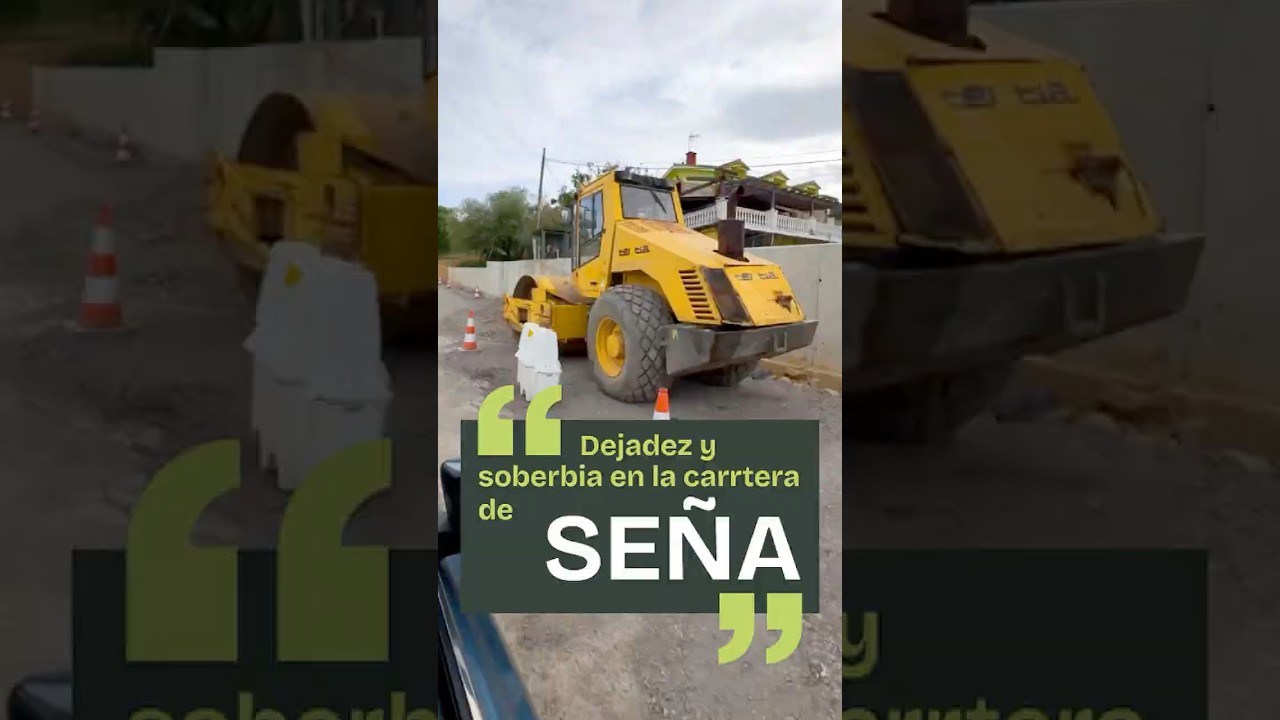 CARRETERA DE SEÑA: Más de un año de obras y sin final a la vista #Limpias #Cantabria