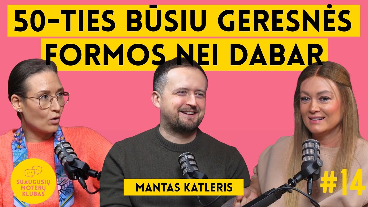 Katleris: apie tėvystę, pirmuosius amžėjimo ženklus, meilę maistui ir nepapudruotą sėdimąją. SMK14