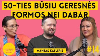 Katleris: apie tėvystę, pirmuosius amžejimo ženklus, meilę maistui ir nepapudruotą sėdimąją. SMK14