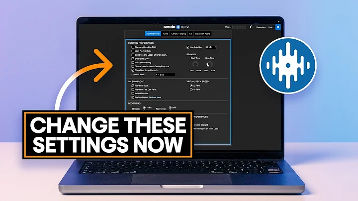 13 Serato DJ settings you need to check NOW!