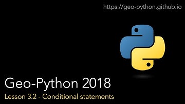 Geo-Python Lesson 3.2 - Conditional statements