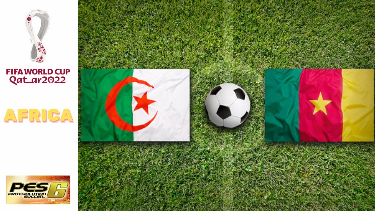 ⚽️PES 6 - REPESCAGEM AFRICANA | ARGÉLIA X CAMARÕES - SIMULAÇÃO LONGPLAY 🎮