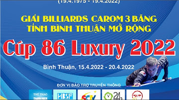 Quyết Chiến (TQC) vs Giang Thạch (Long Q6) - V16 | Giải 3C CLB 86 Luxury mở rộng  2022