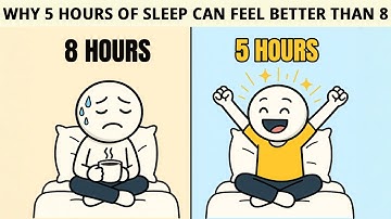 Why 5 Hours of Sleep Can Feel Better Than 8 | Mindful Patterns