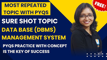 SURE SHOT Topic of-Computer Science|Most Repeated TOPIC on DBMS with Concept | UGC NET CS|GATE CS