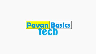 Pavan Tech Basics - In Telugu And English Introduction Video