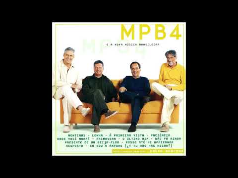 MPB4 - O Último Dia