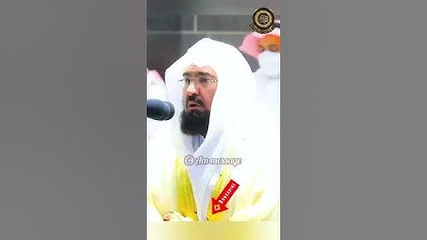 تلاوه مميزه وخاشعه من فضيله الشيخ عبد الرحمن السديس