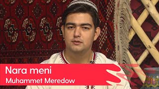 Muhammet Meredow - Nara meni | 2023 Resimi