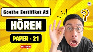 Practice A2 German Listening | Full Audio + Questions + Answers |  Paper 21 | Goethe Zertifikat A2 |